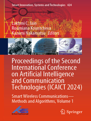 cover image of Proceedings of the Second International Conference on Artificial Intelligence and Communication Technologies (ICAICT 2024)